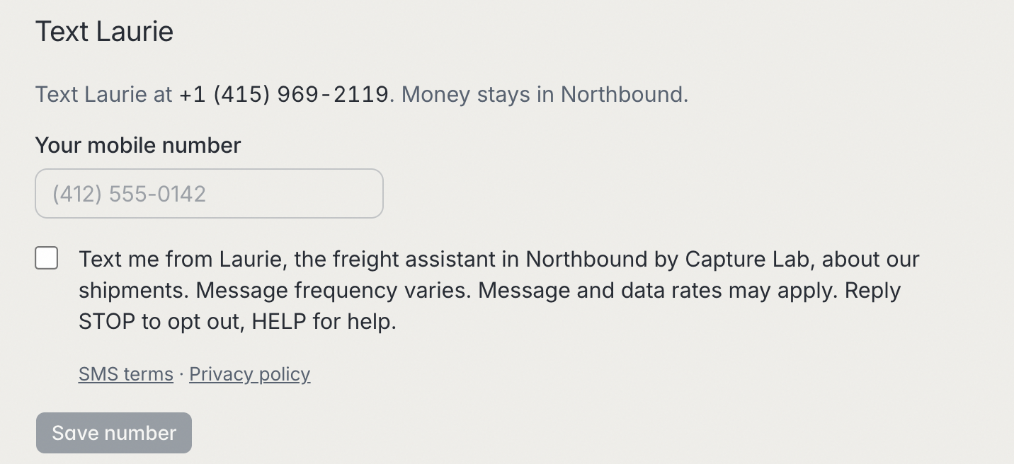 The Text Laurie opt-in in the Northbound app: a mobile number field, an unticked consent box with the wording above, and links to the SMS terms and privacy policy.